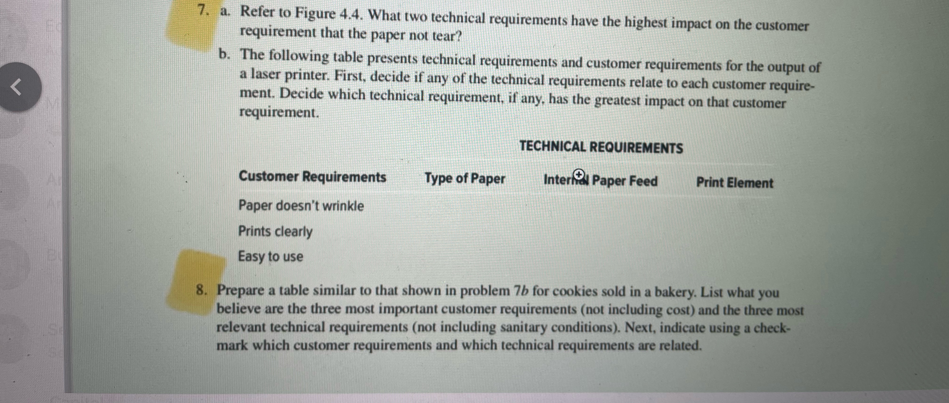  a. Refer to Figure 4.4. What two technical requirements have the