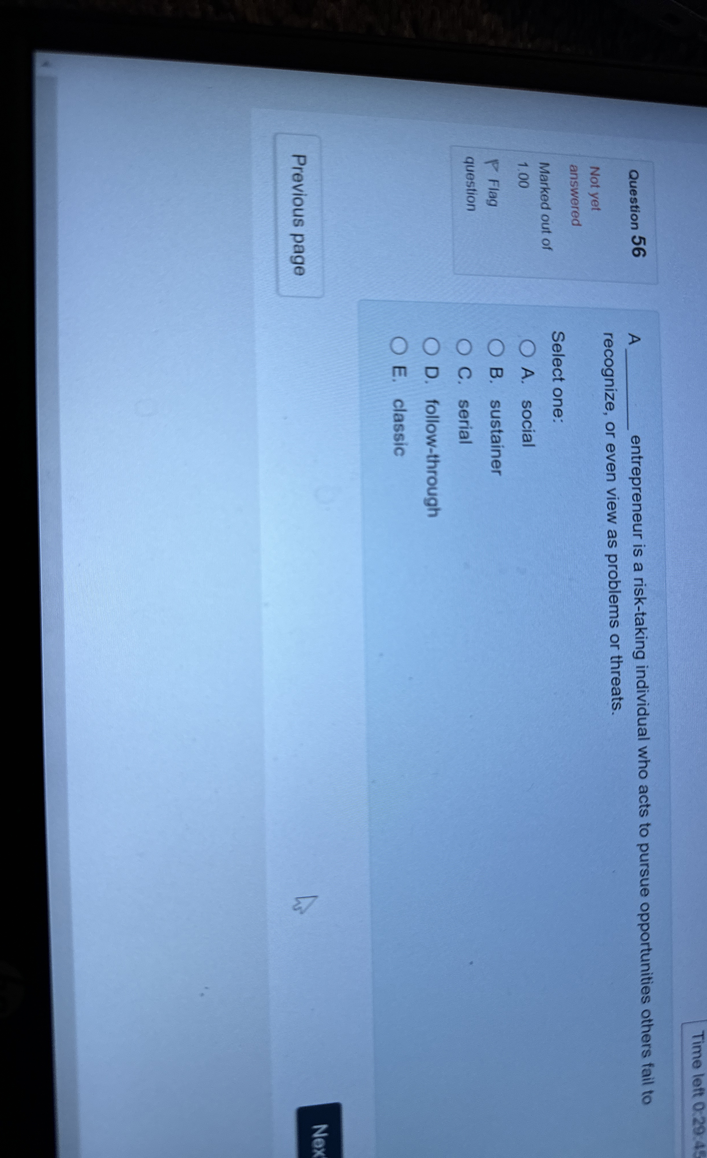  Time left 0.29.45 Question 56 Not yet answered Marked out of