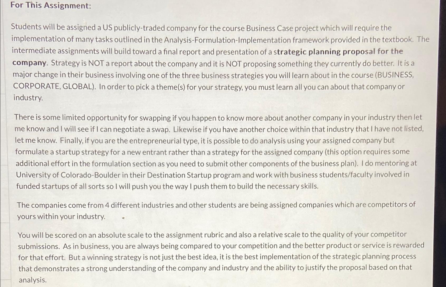  For This Assignment: Students will be assigned a US publicly-traded company