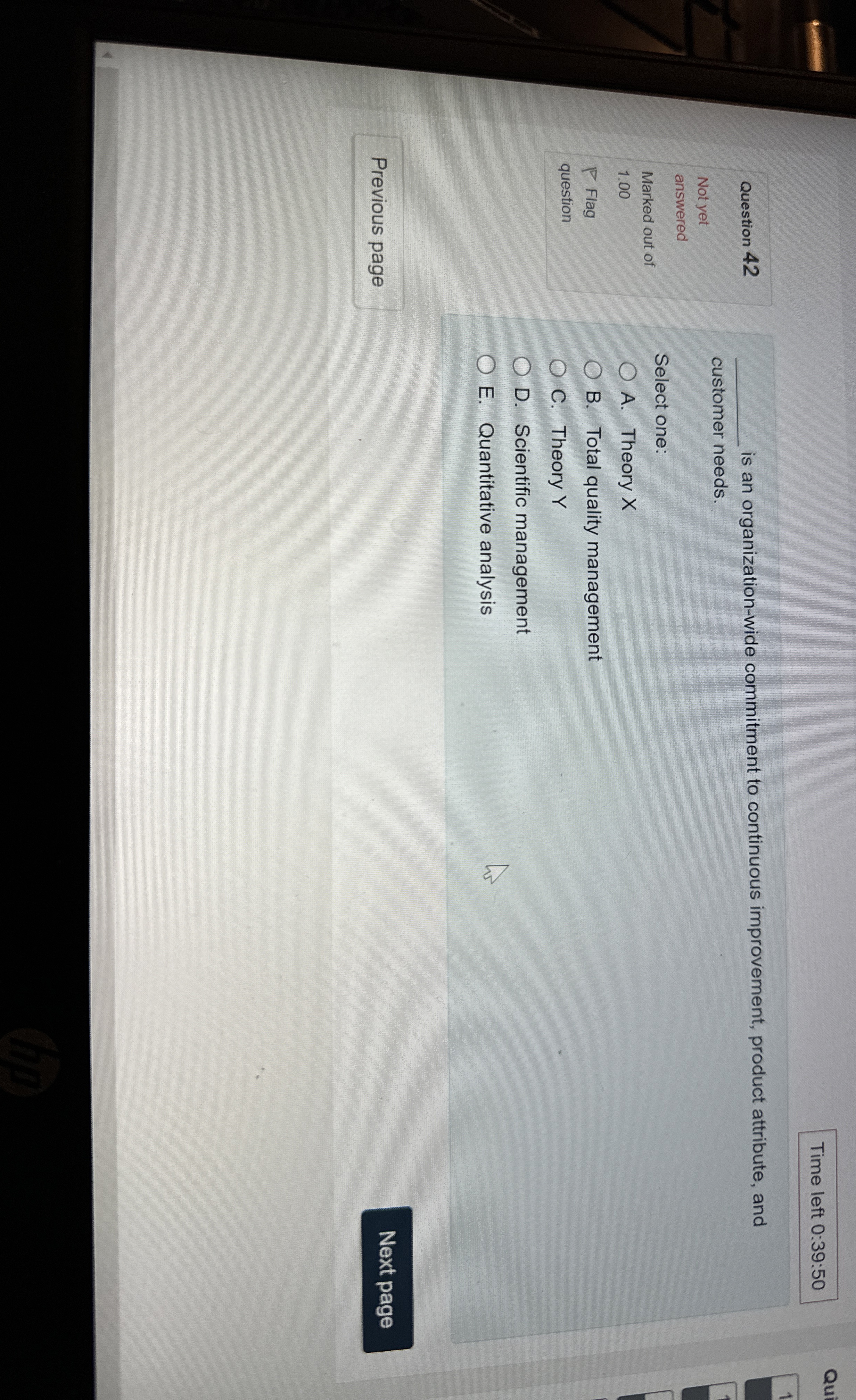  Time left 0:39:50 Question 42 Not yet answered Marked out of