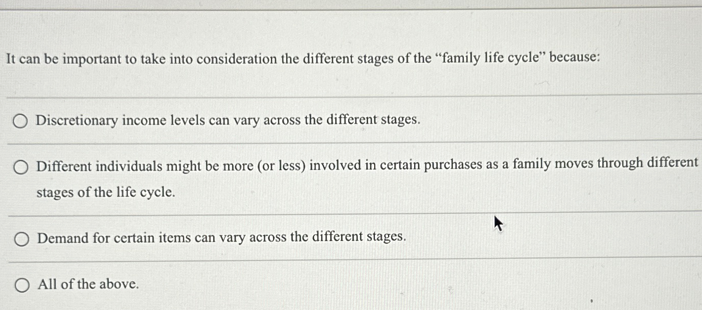  It can be important to take into consideration the different stages