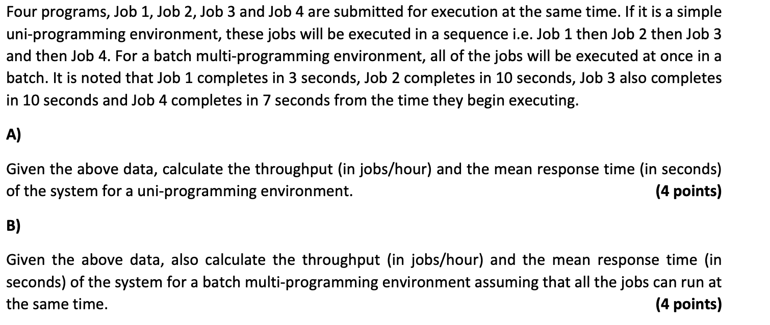  Four programs, Job 1, Job 2, Job 3 and Job 4