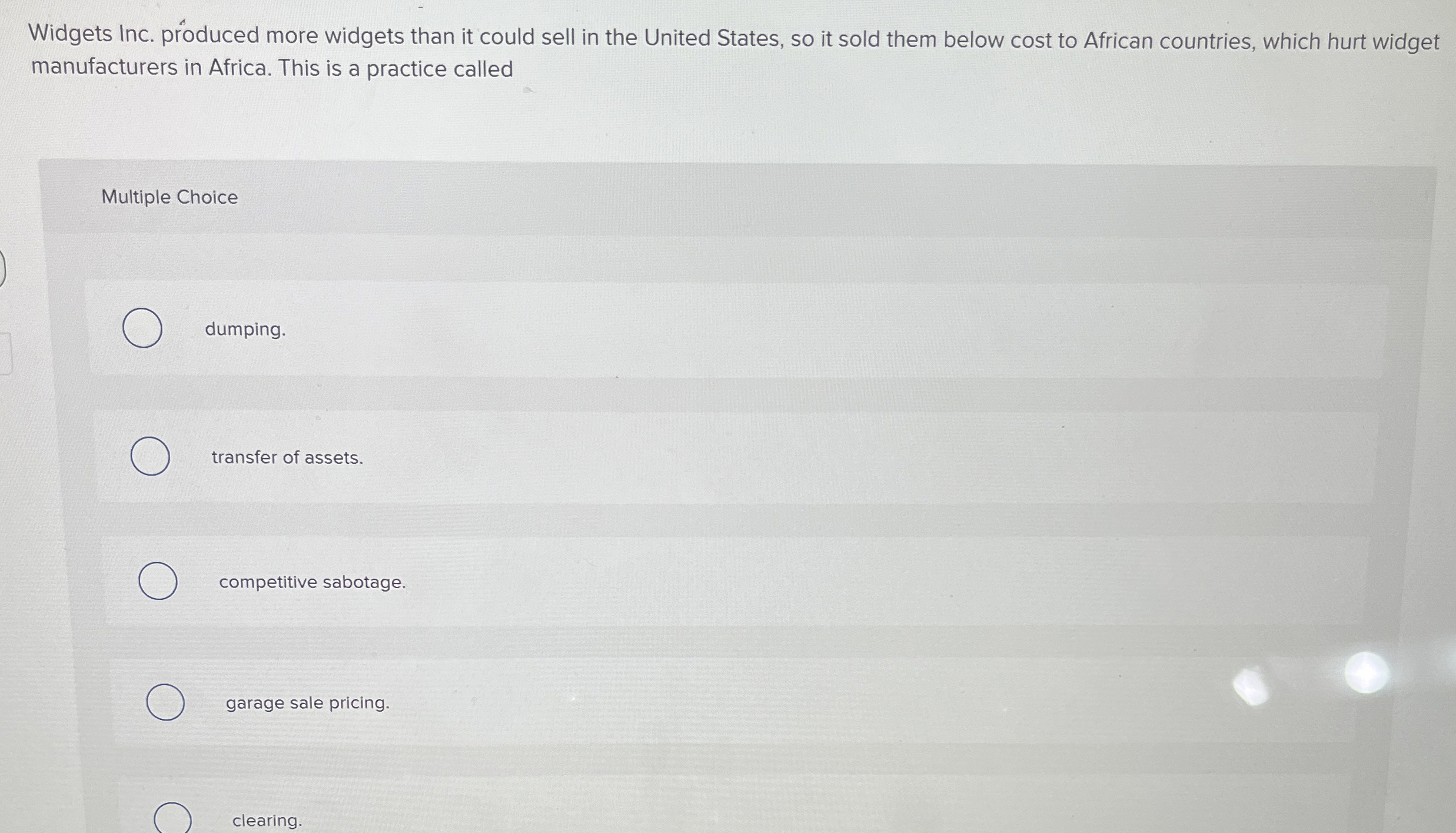  Widgets Inc. produced more widgets than it could sell in the