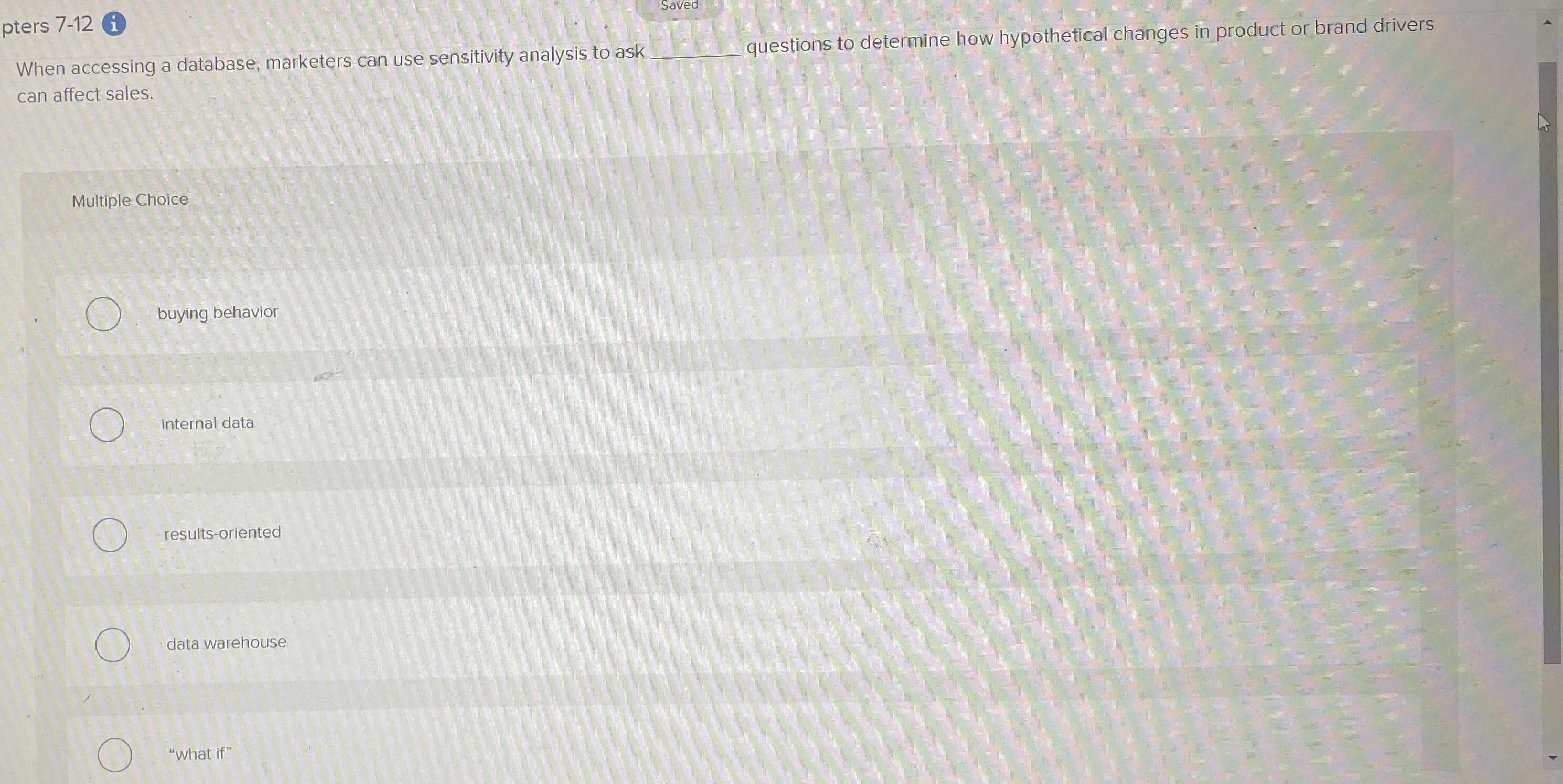  pters 7-12(i Saved When accessing a database, marketers can use sensitivity