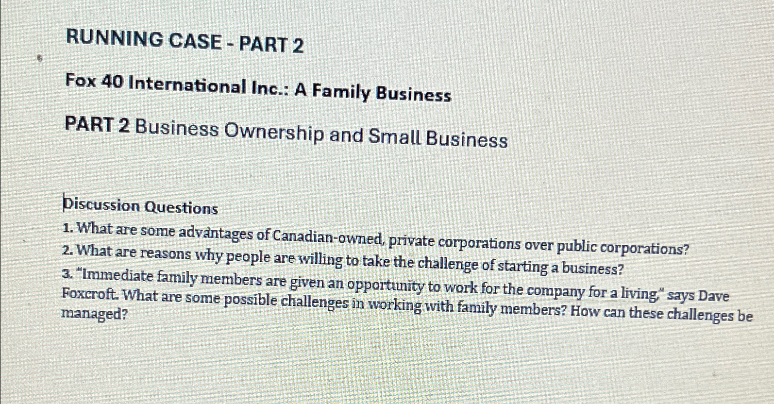 RUNNING CASE - PART 2 Fox 40 International Inc.: A Family