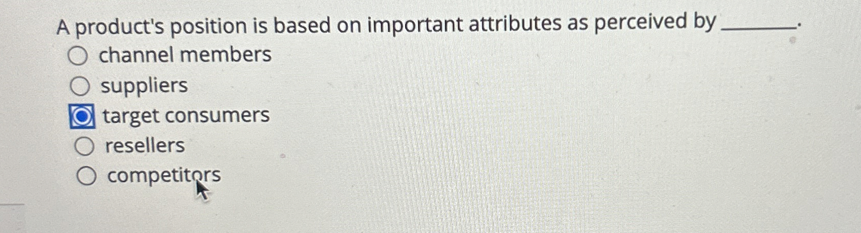  A product's position is based on important attributes as perceived by