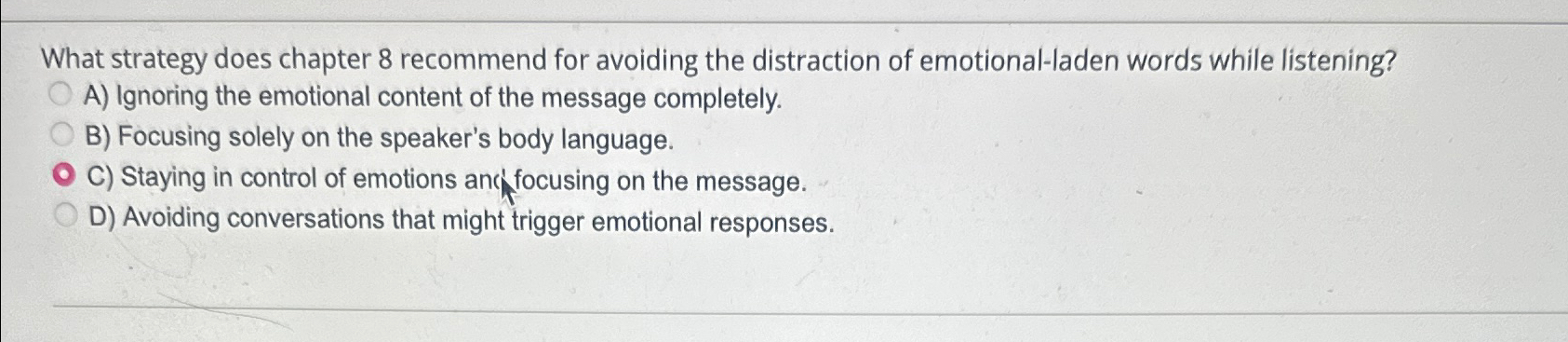  What strategy does chapter 8 recommend for avoiding the distraction of