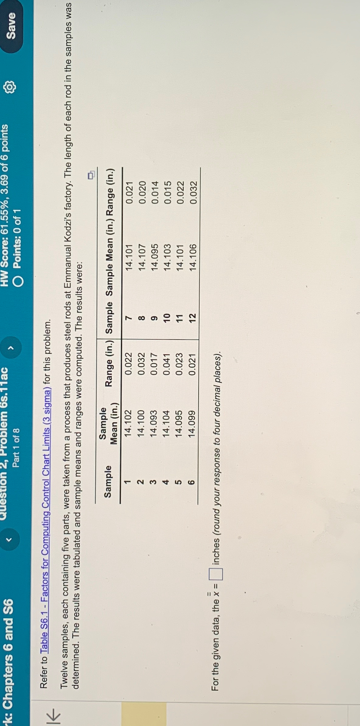  k: Chapters 6 and S6 Question 2, Problem 6s.11ac HW Score: