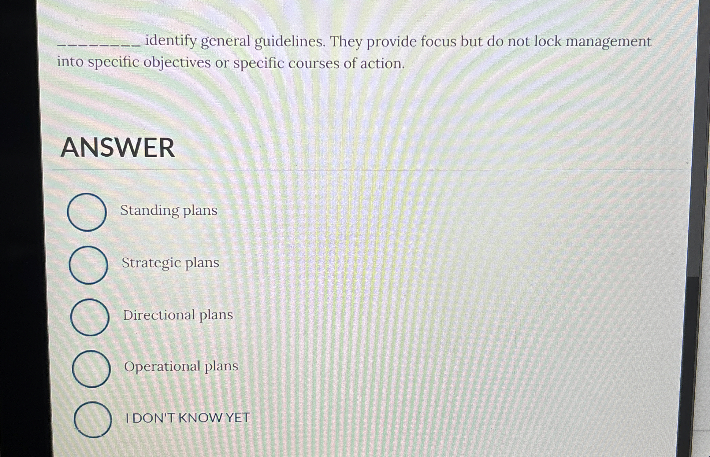  q, identify general guidelines. They provide focus but do not lock