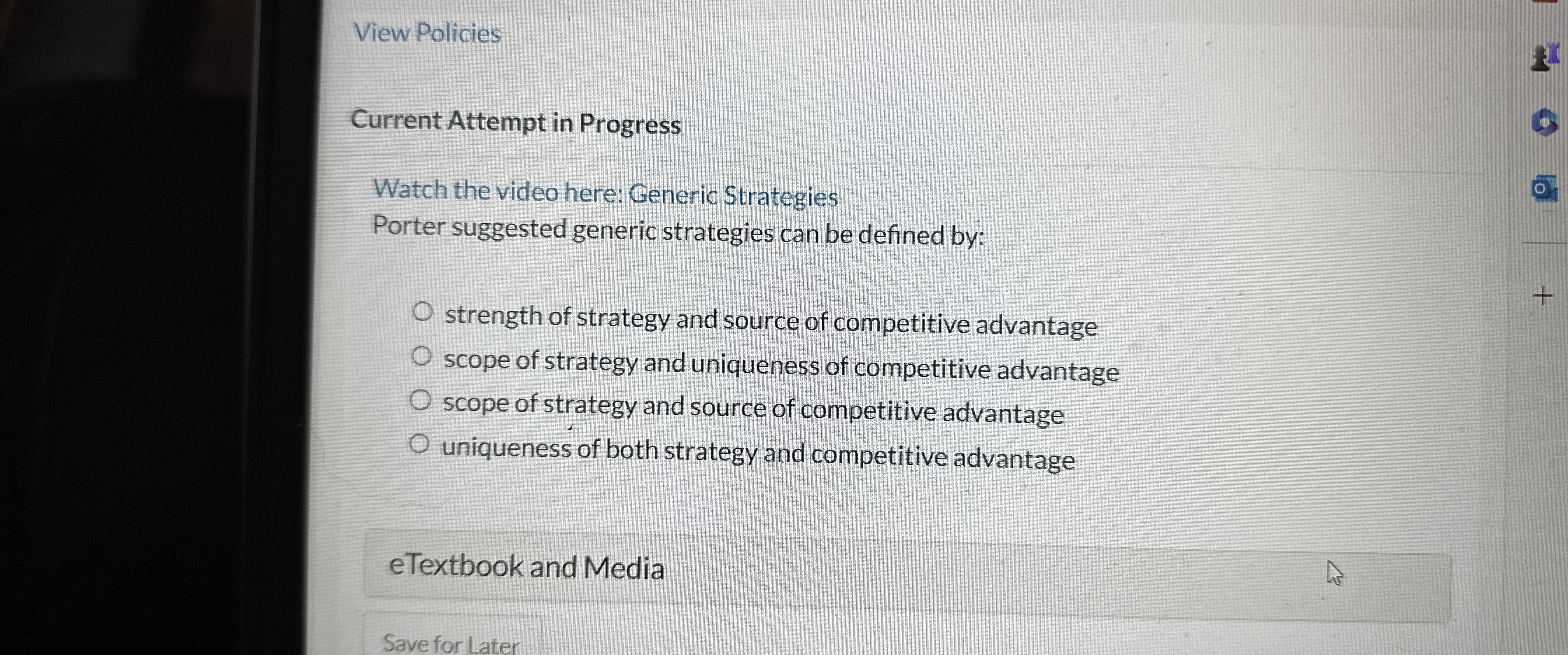  View Policies Current Attempt in Progress Watch the video here: Generic