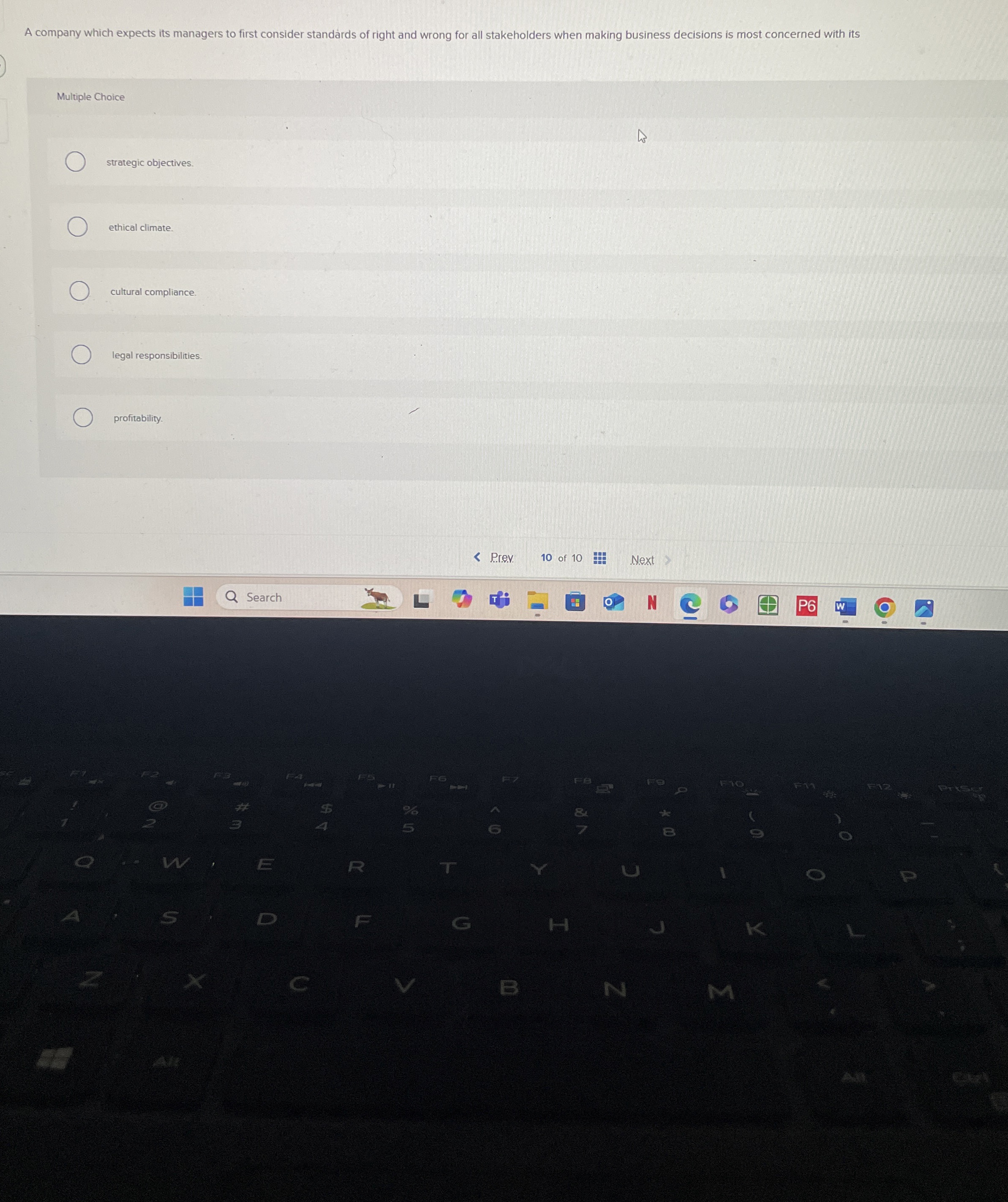  A company which expects its managers to first consider standards of
