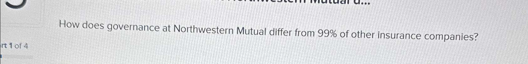  How does governance at Northwestern Mutual differ from 99% of other