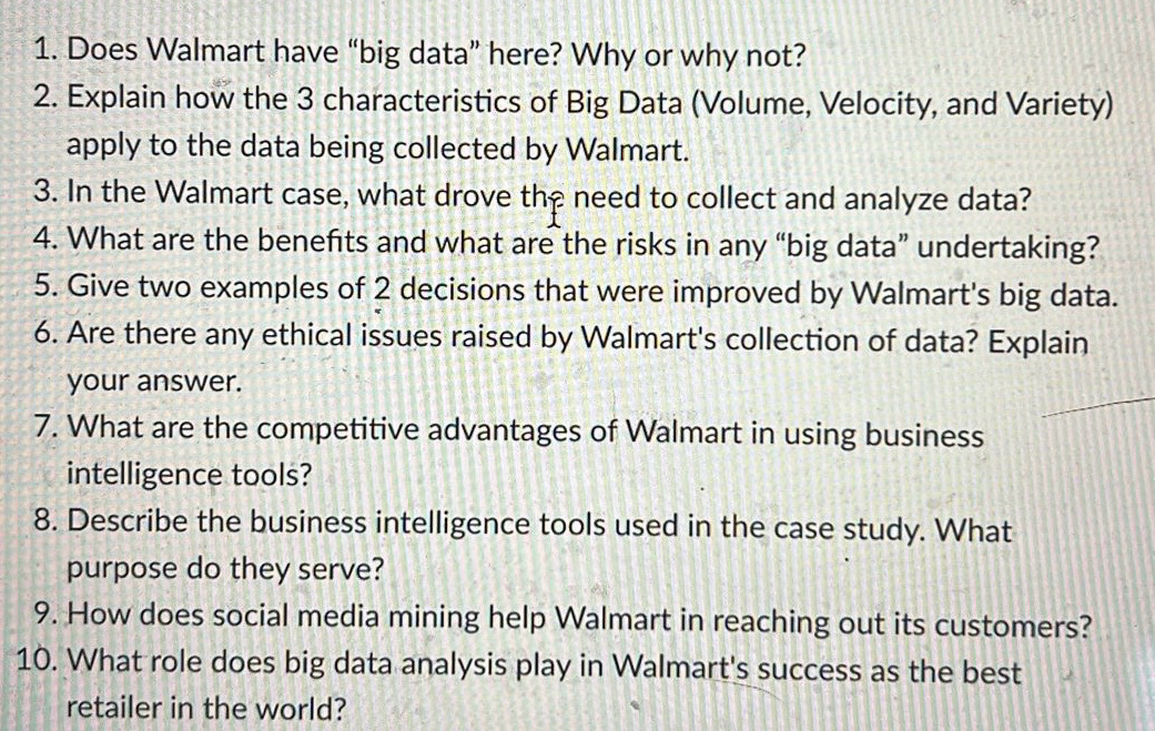  Does Walmart have "big data" here? Why or why not? Explain