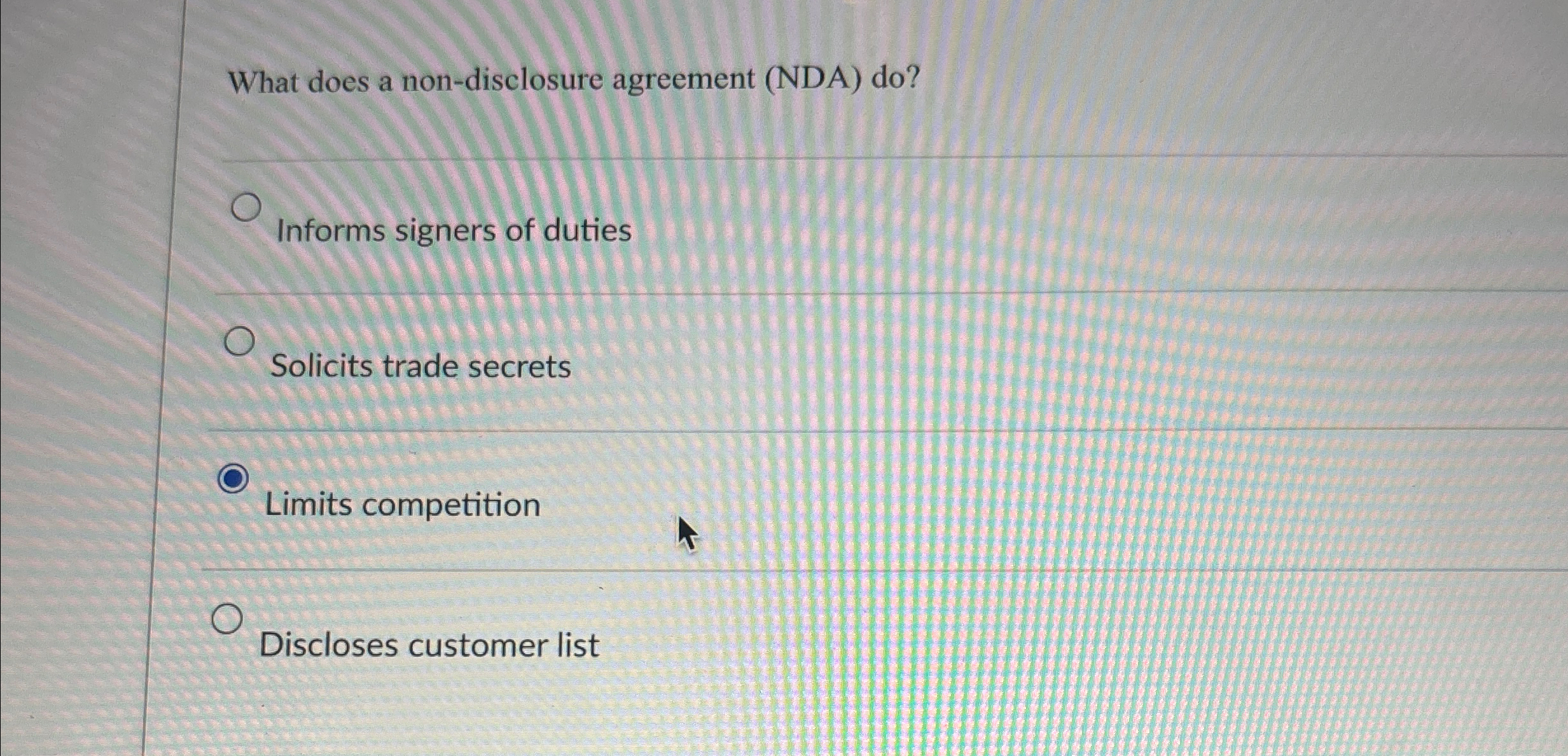  What does a non-disclosure agreement (NDA) do? Informs signers of duties