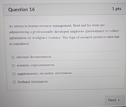  Question 16 As interns in human resource management, Brad and his