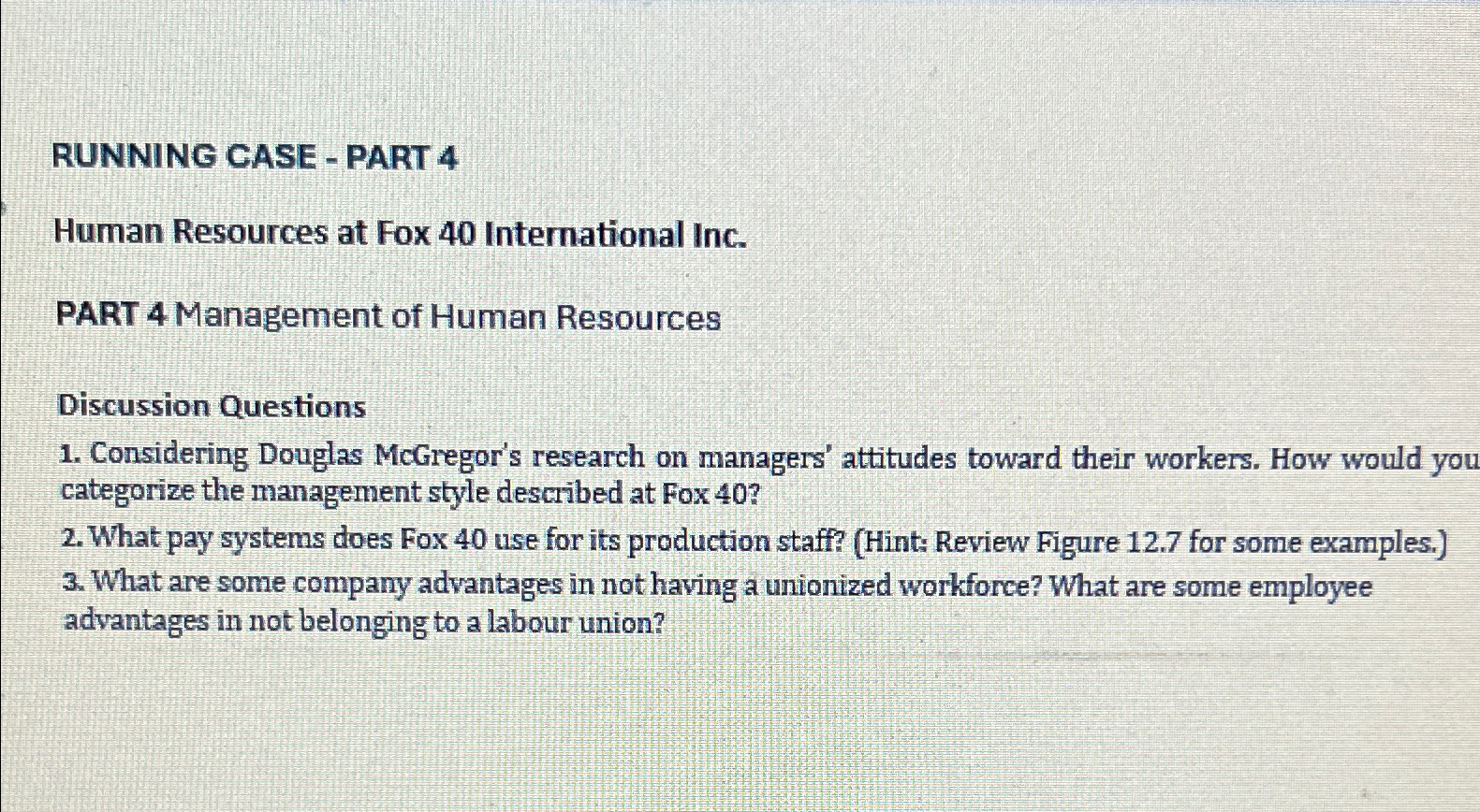  RUNNING CASE - PART 4 Human Resources at Fox 40 International