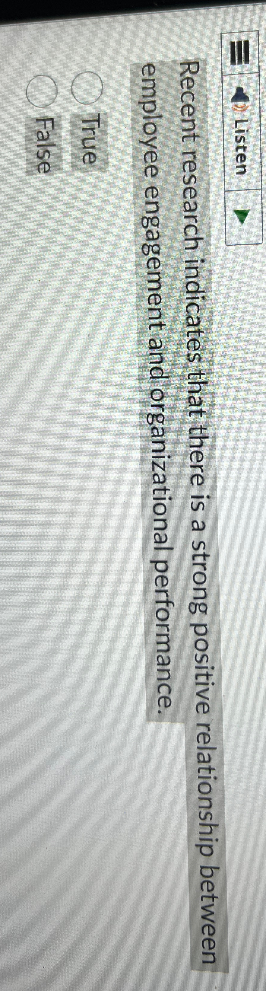  Listen Recent research indicates that there is a strong positive relationship