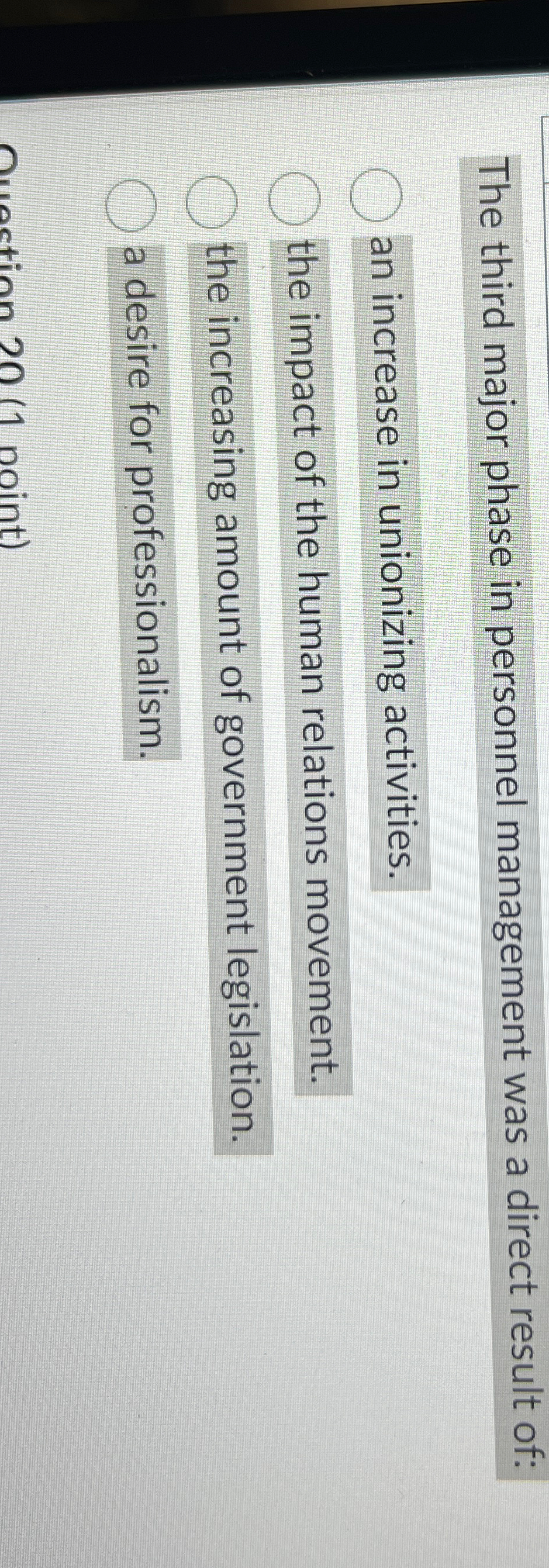  The third major phase in personnel management was a direct result