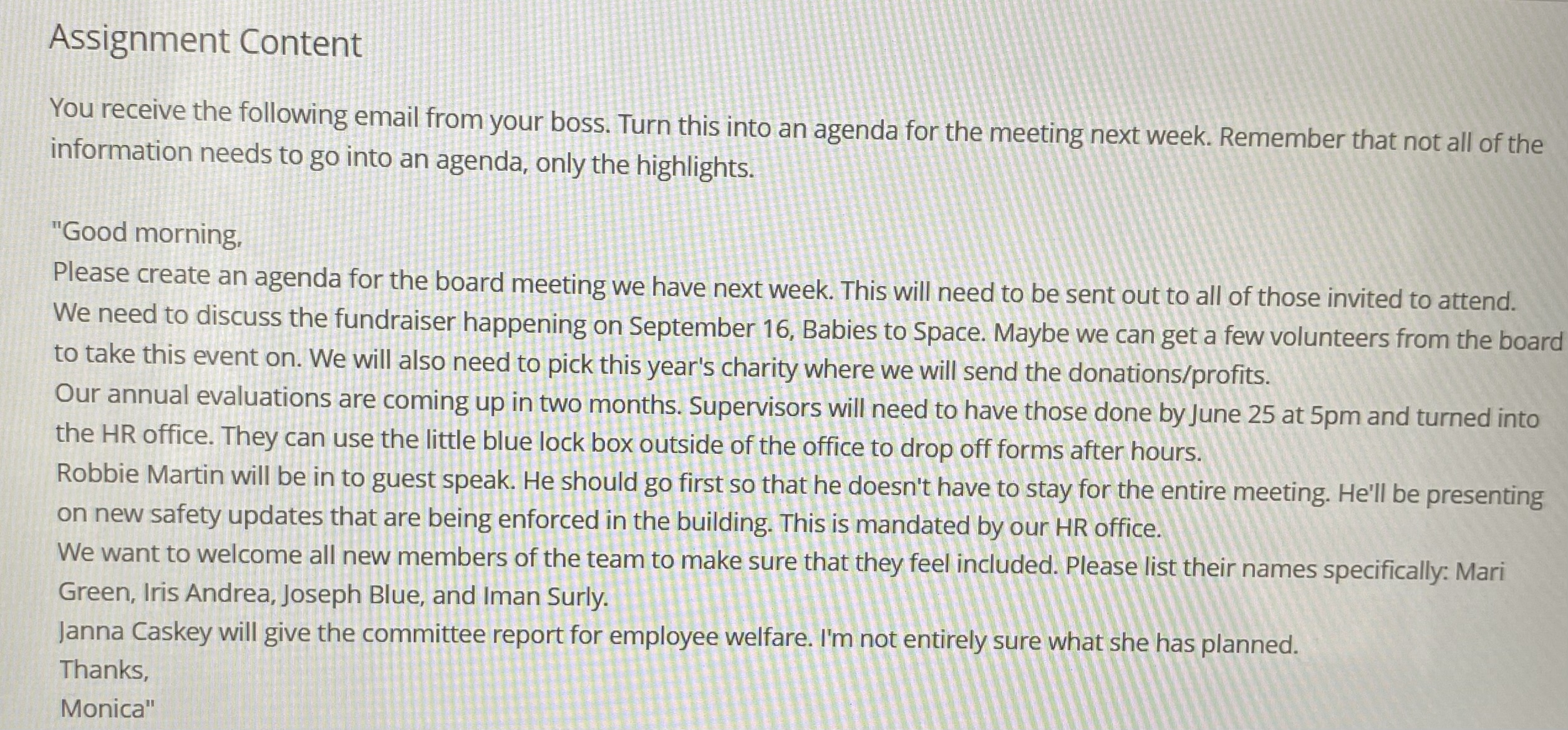  Assignment Content You receive the following email from your boss. Turn