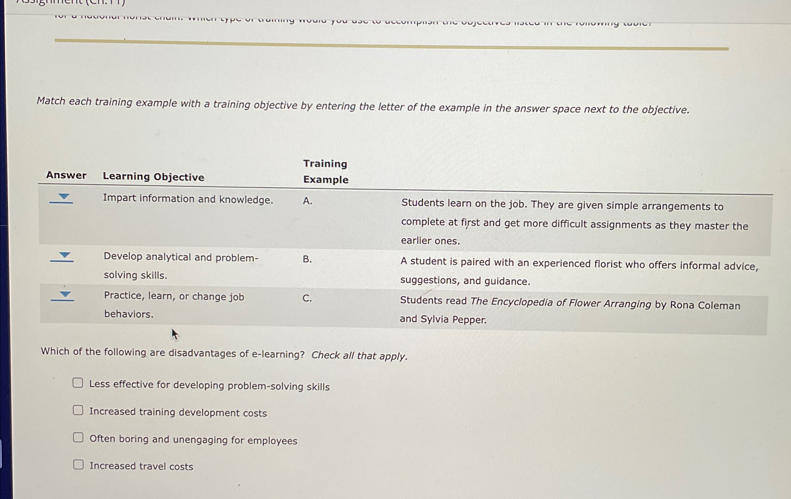  Match each training example with a training objective by entering the