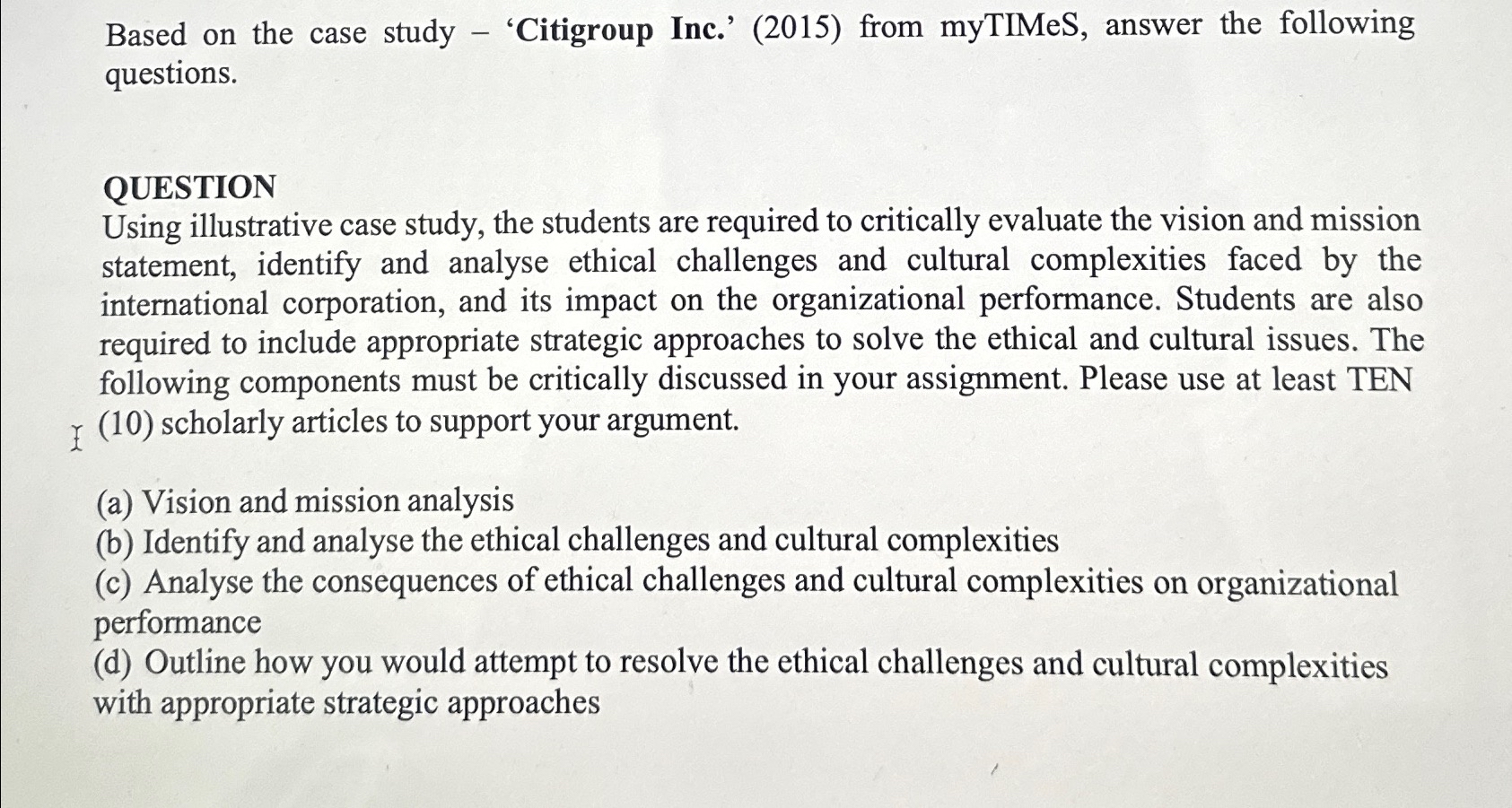  Based on the case study - 'Citigroup Inc.'(2015), answer the following