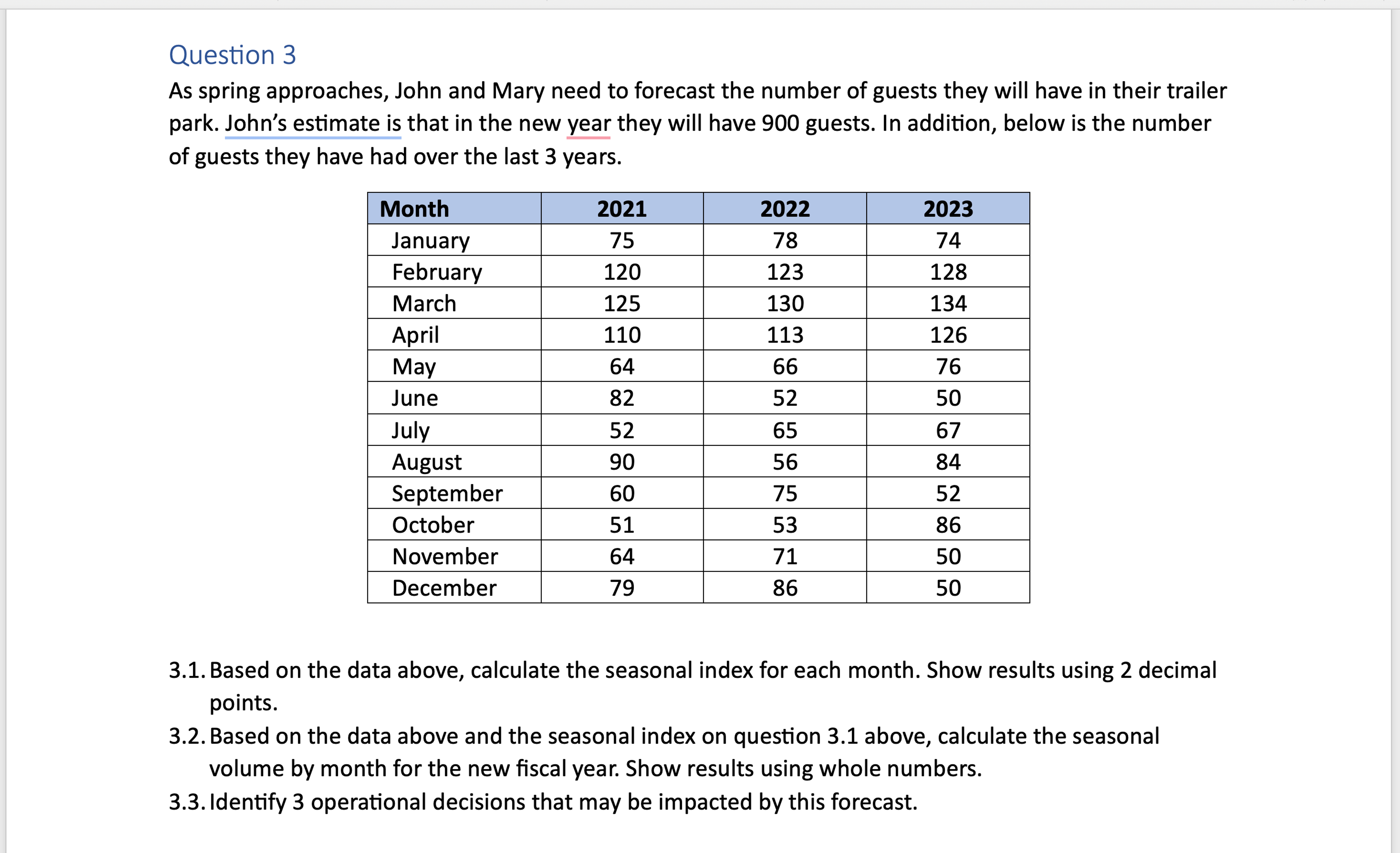  Please answer in an Excel File because that is the requirement.