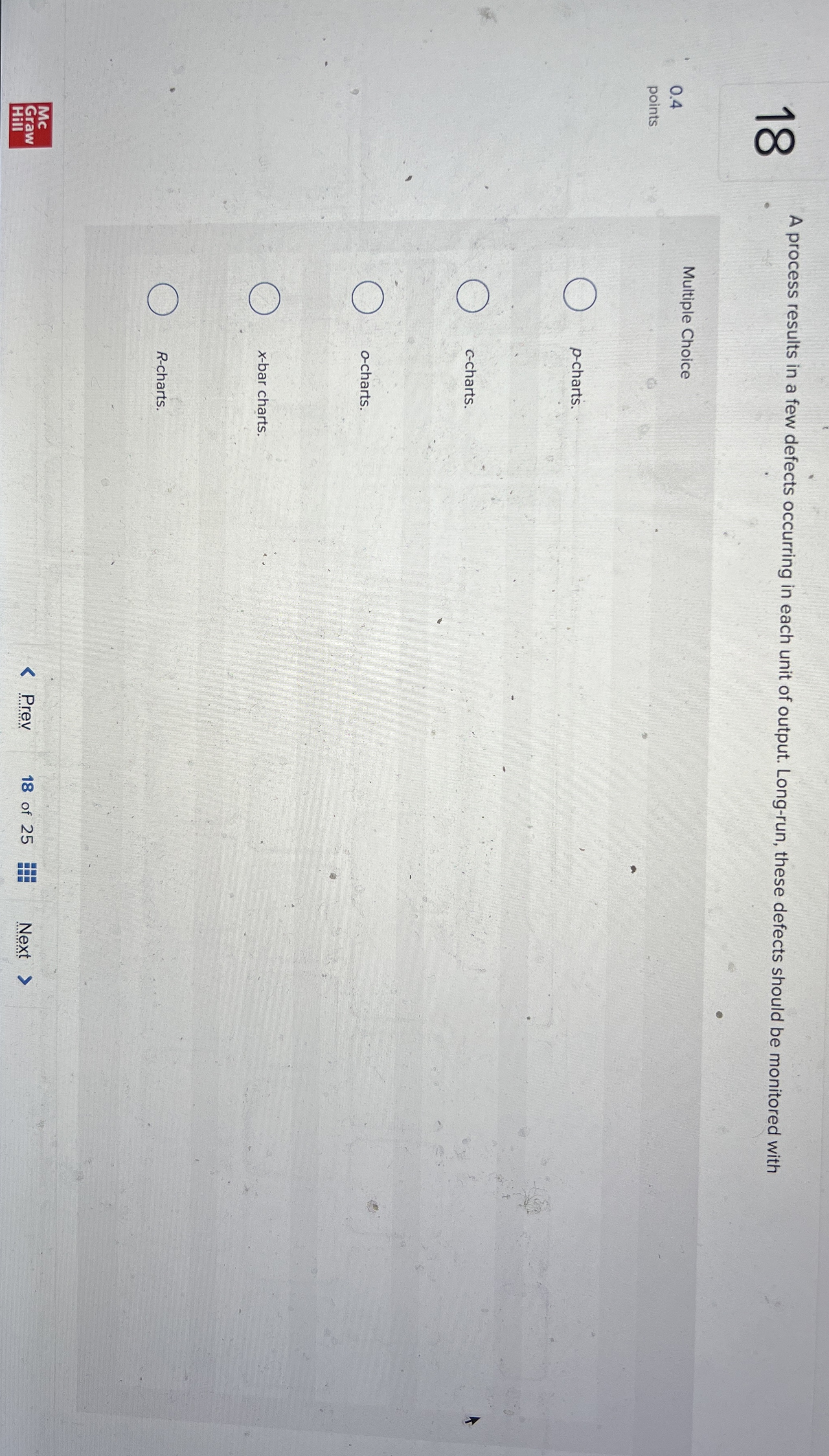  18 A process results in a few defects occurring in each