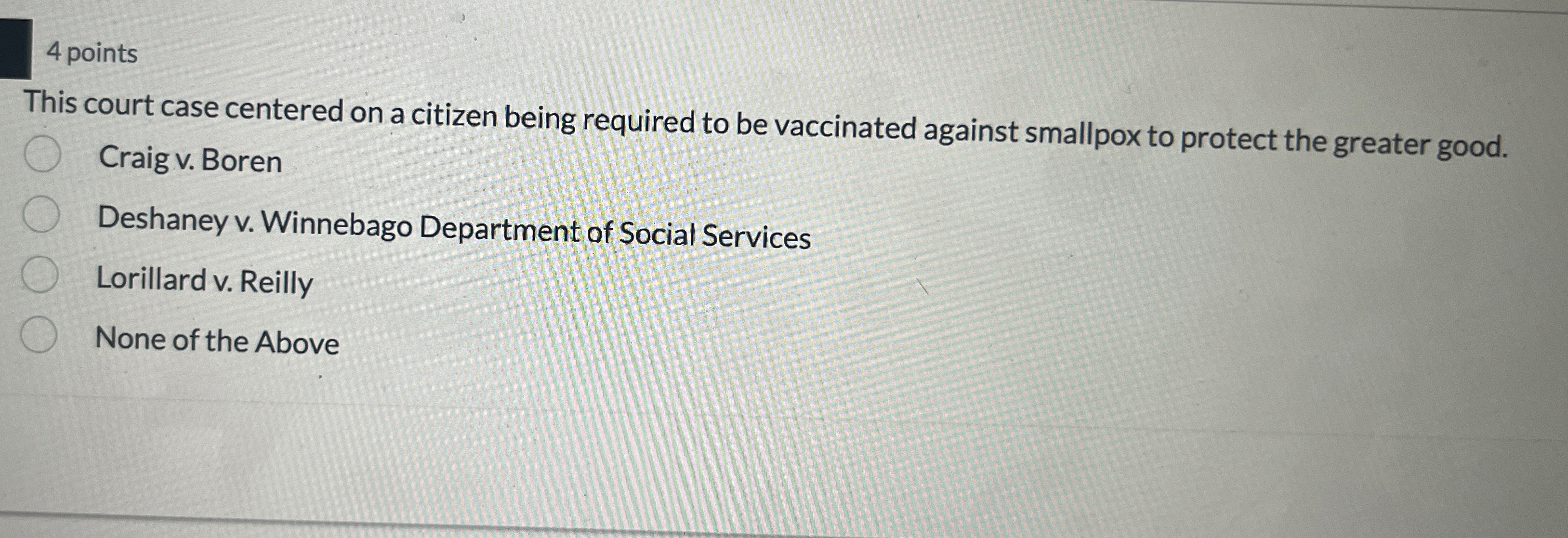  4 points This court case centered on a citizen being required