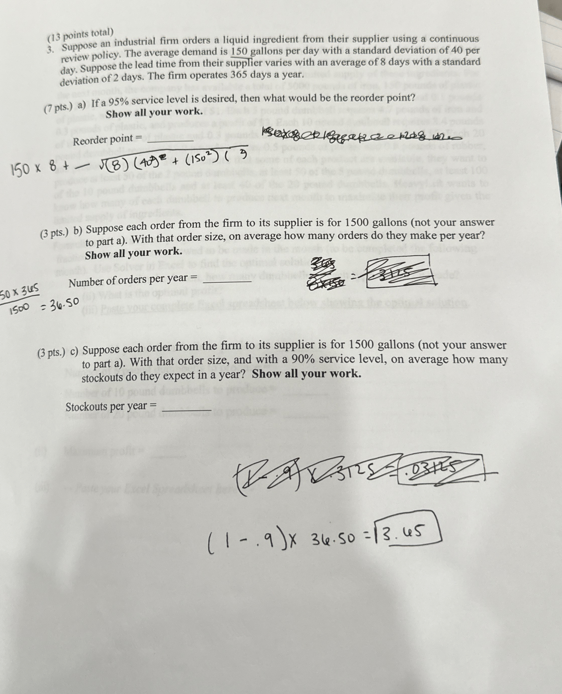  (13 points total) 3. Suppose an industrial firm orders a liquid