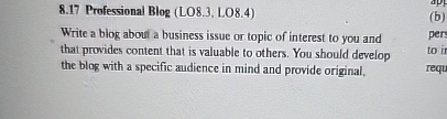  8.17 Professional Blog (LO8.3, LO8.4) Write a blog about a business