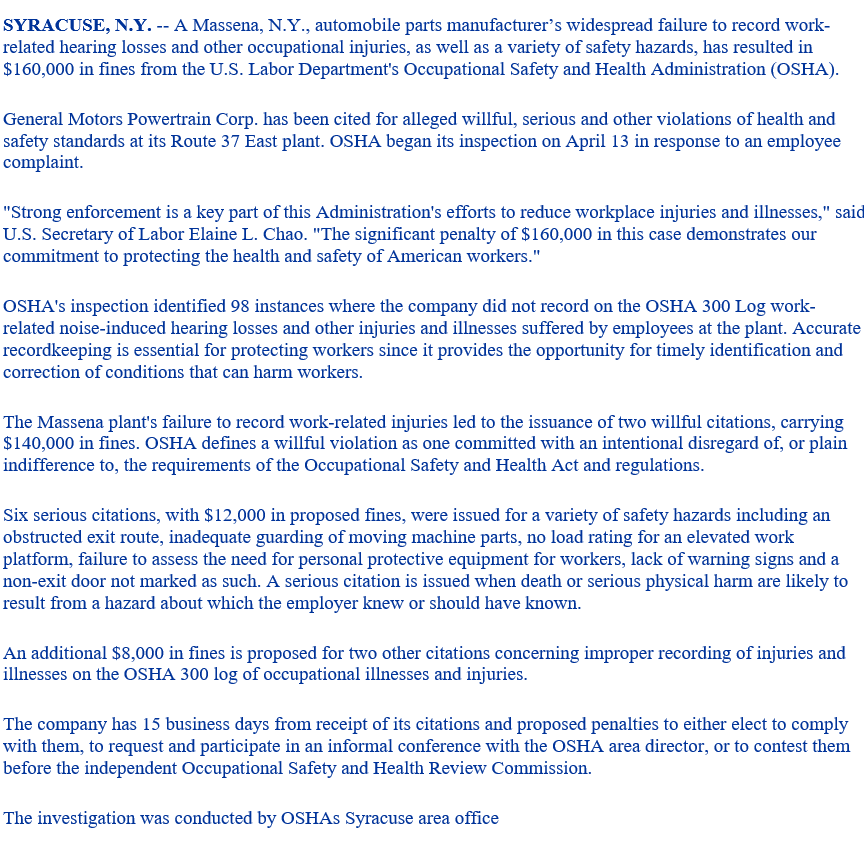  SYRACUSE, N.Y.-- A Massena, N.Y., automobile parts manufacturer's widespread failure to