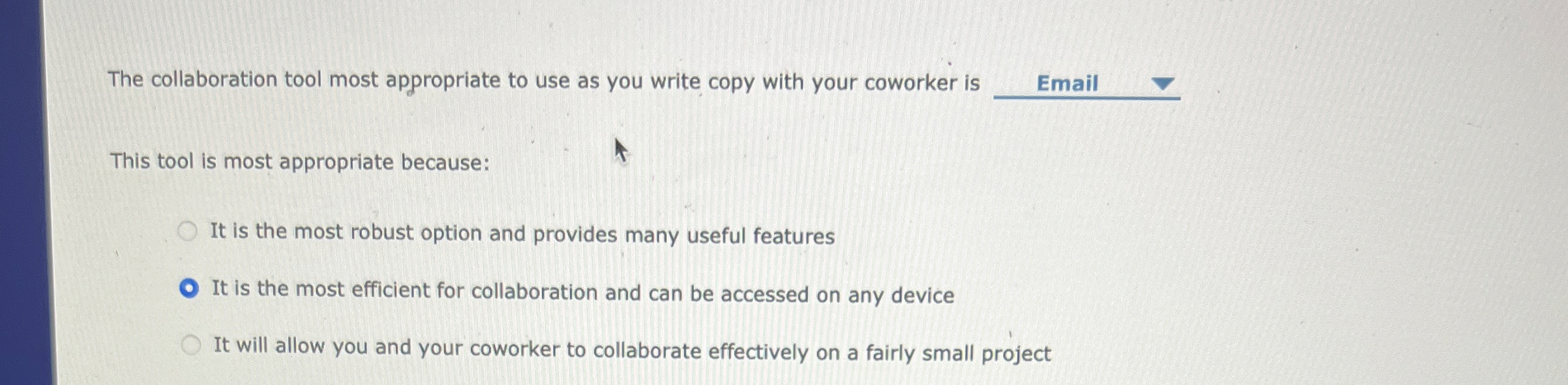  The collaboration tool most appropriate to use as you write copy