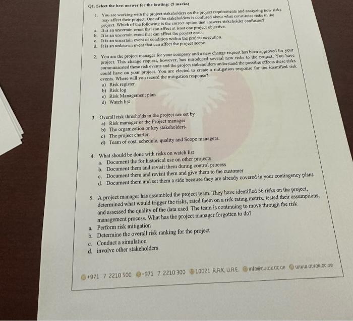  Q1. Select the best answer for the fonting: (5 maths) 1.