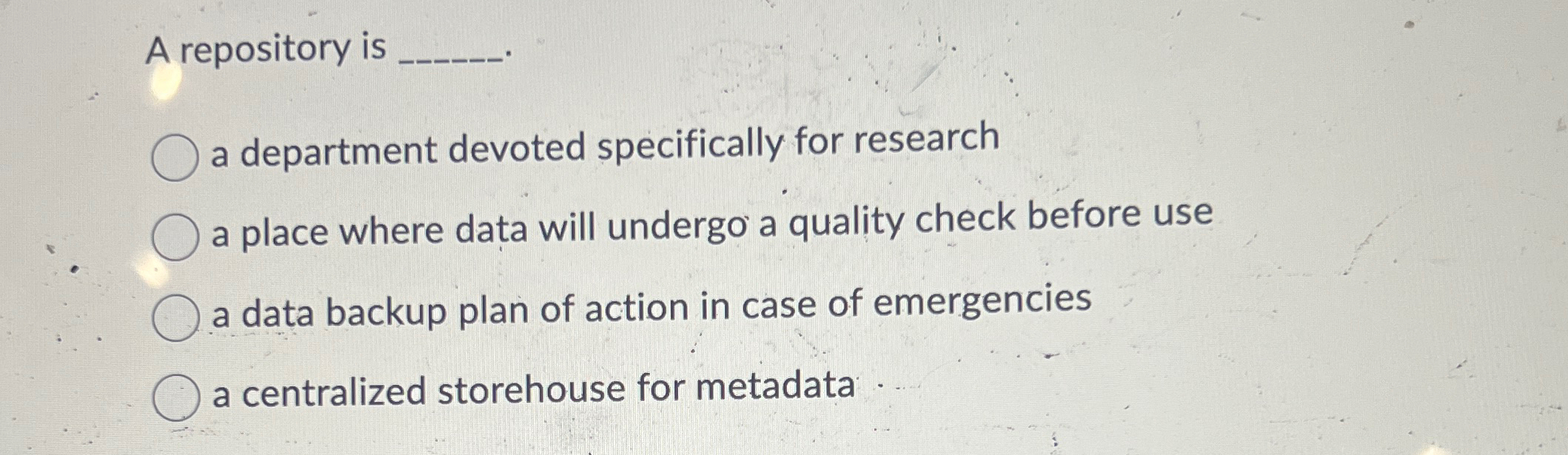 A repository is a department devoted specifically for research a place