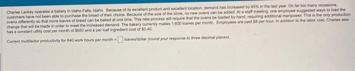 work hours to 992 per month, the multifactor productivity = loaves/dollar (round