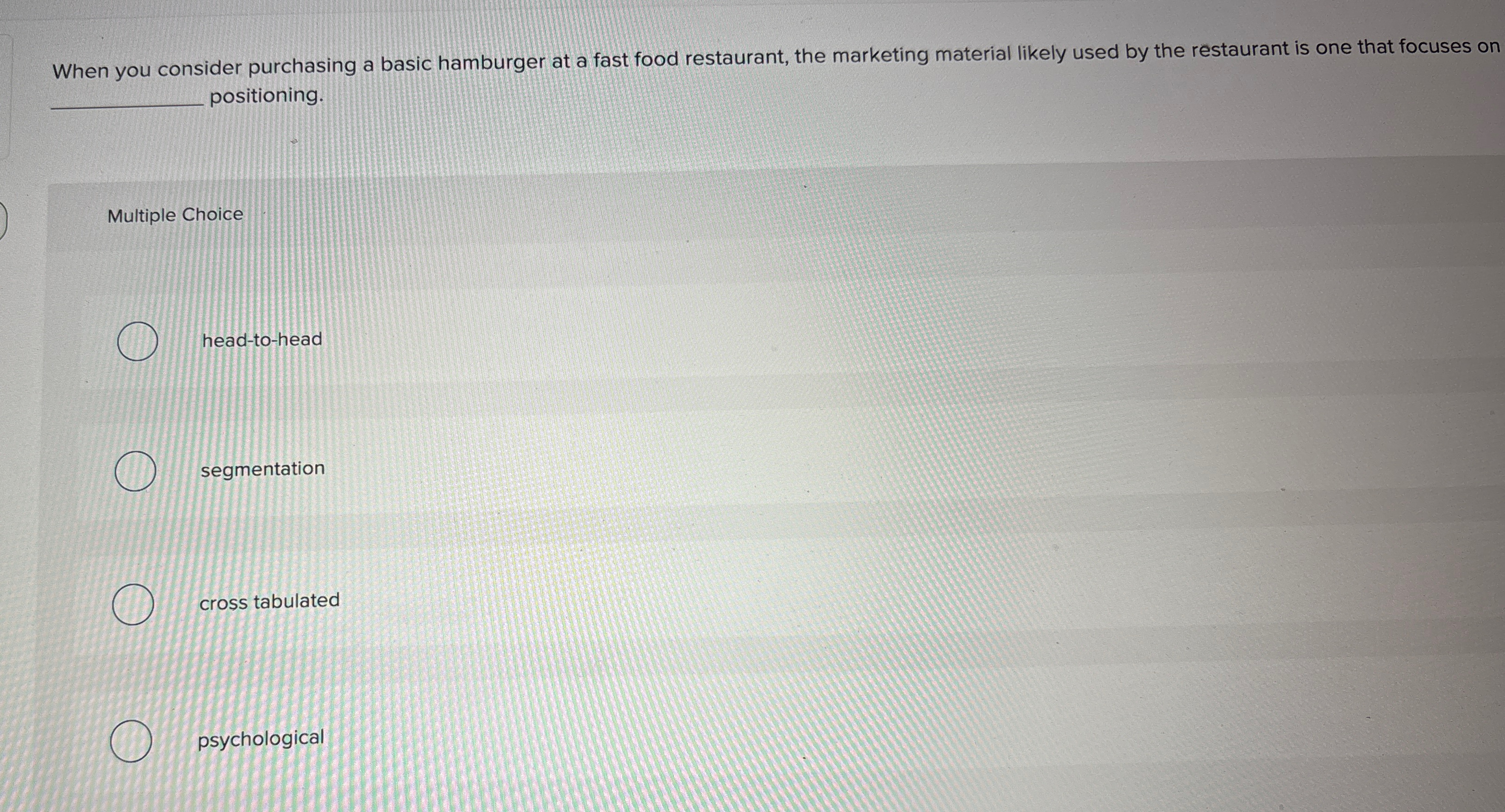  When you consider purchasing a basic hamburger at a fast food