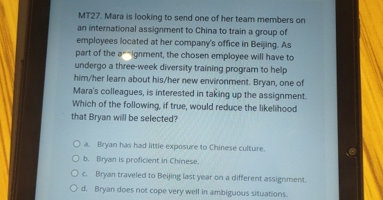  MT27. Mara is looking to send one of her team members