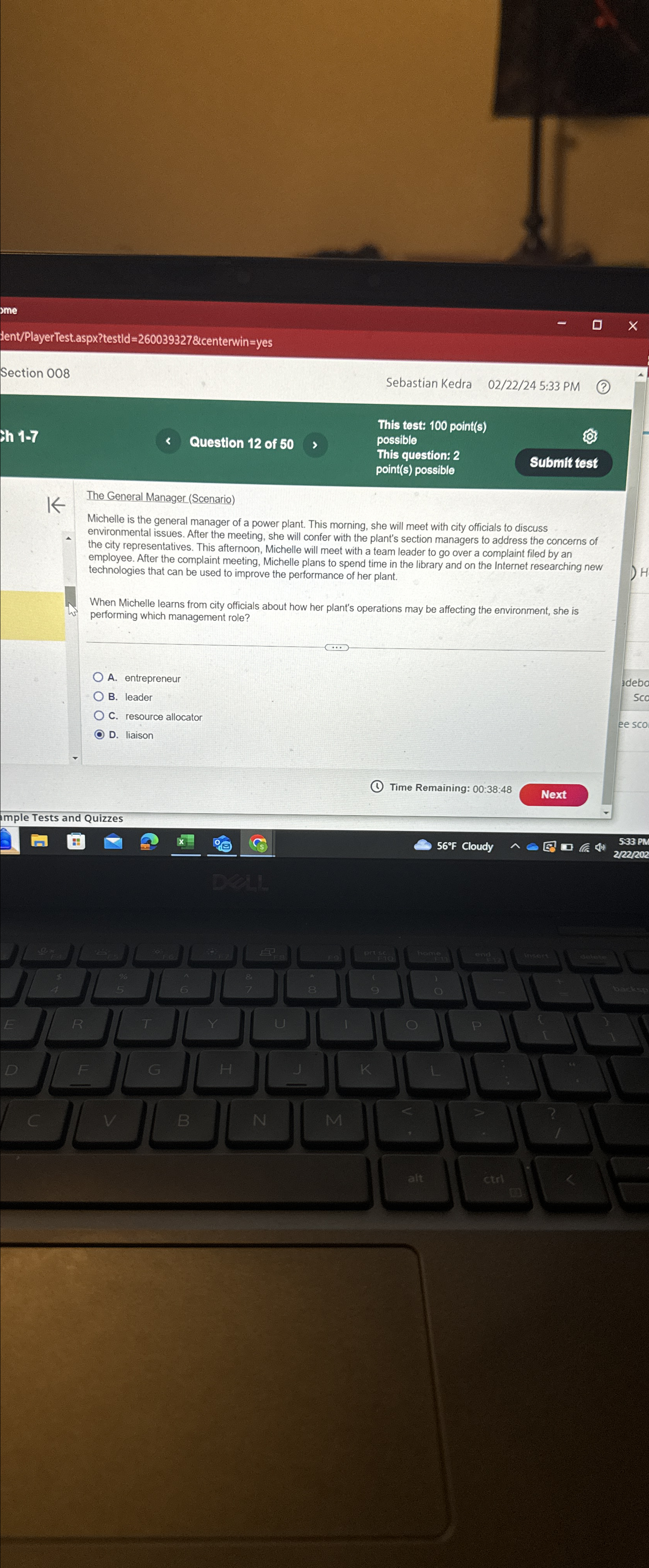  dent/PlayerTest.aspx?testid=260039327erwin=yes Section 008 Sebastian Kedra 02/22/245:33 PM (?) Sh 1-7 Question
