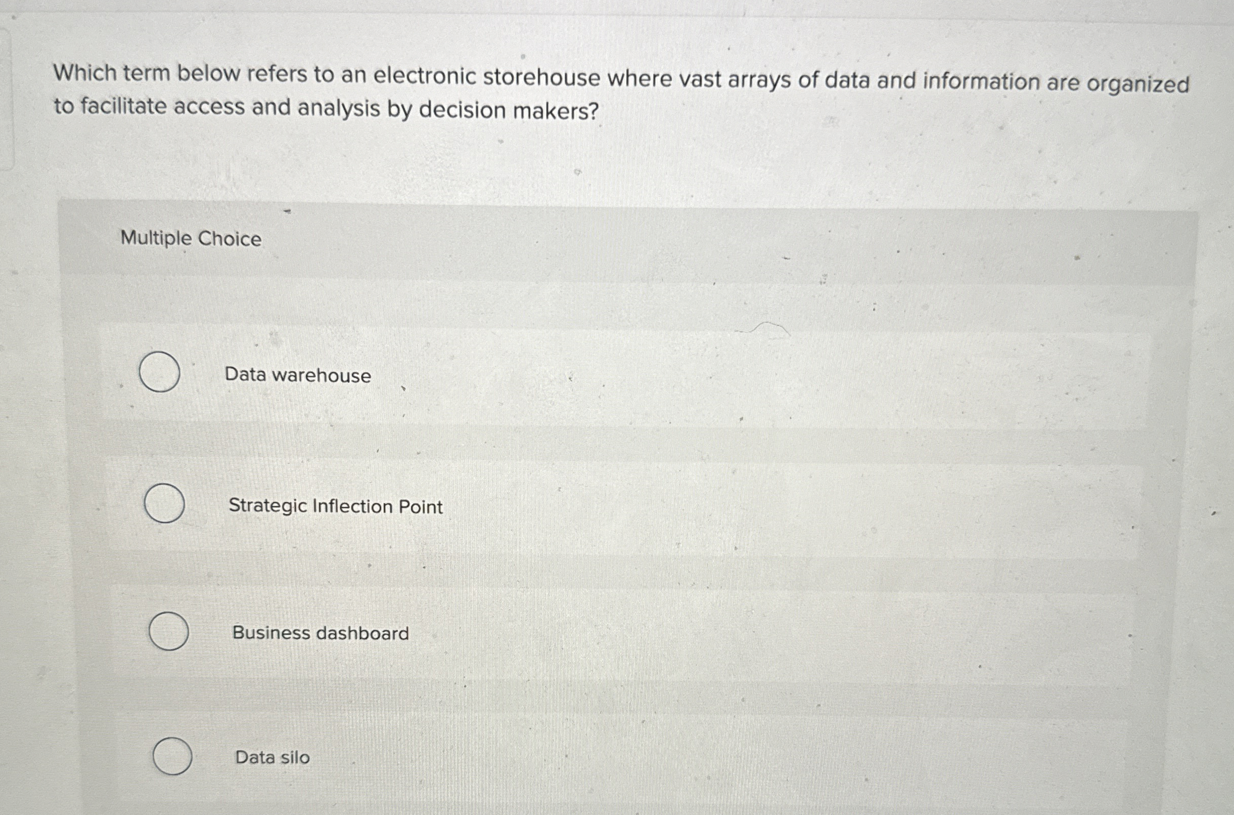  Which term below refers to an electronic storehouse where vast arrays