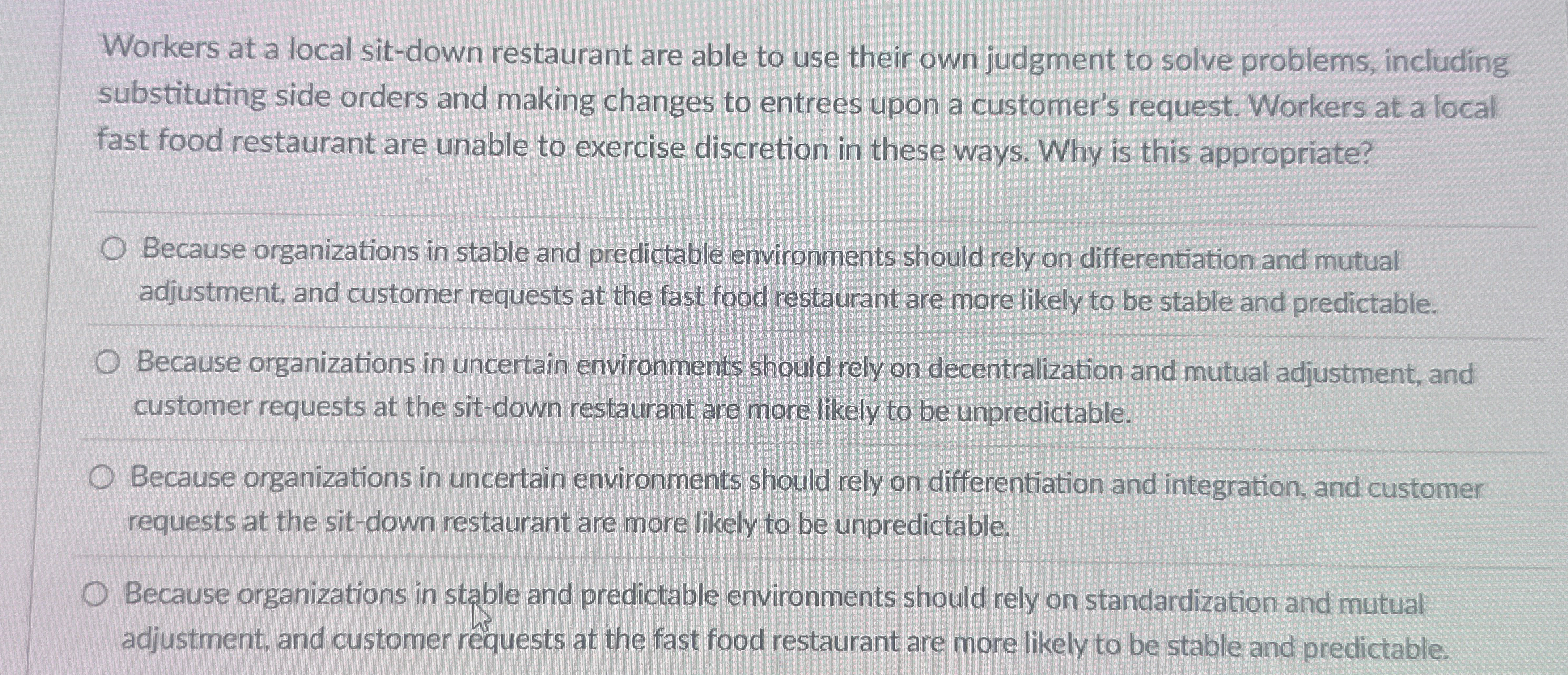  Workers at a local sit-down restaurant are able to use their