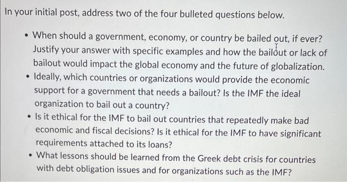 please help n your initial post, address two of the four bulleted