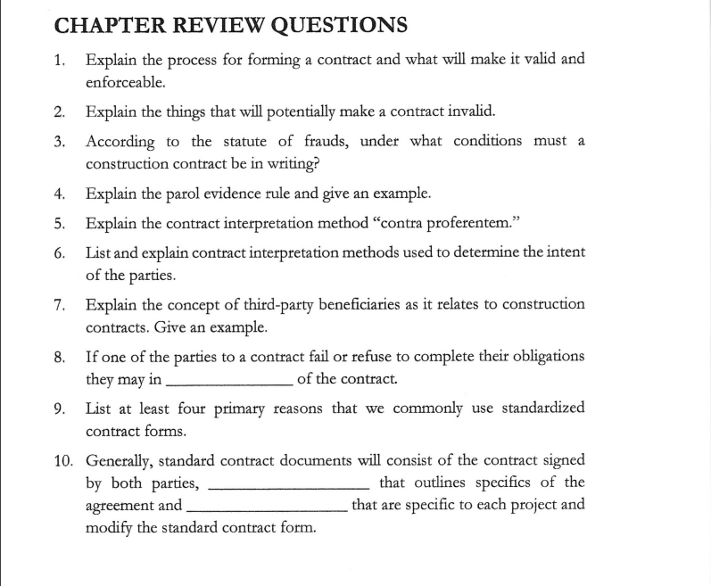  CHAPTER REVIEW QUESTIONS 1. Explain the process for forming a contract