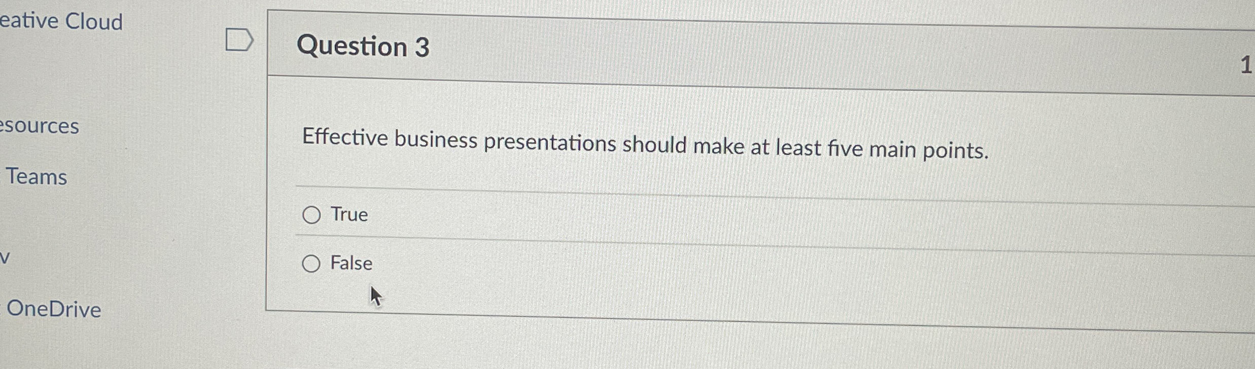  eative Cloud Question 3 sources Effective business presentations should make at