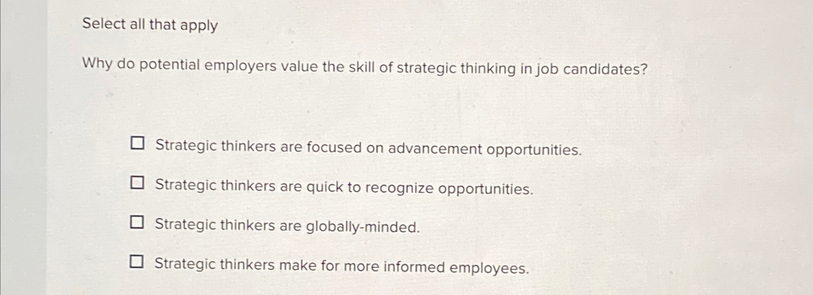  Select all that apply Why do potential employers value the skill