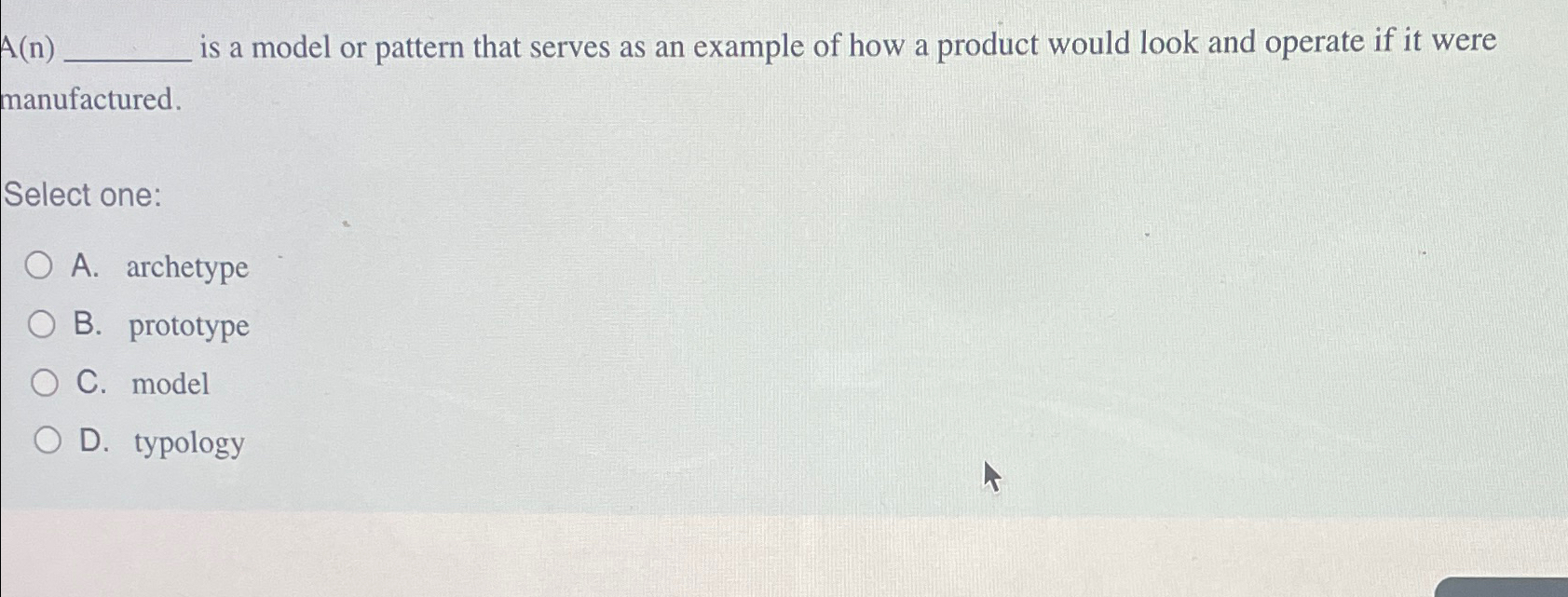  A(n) is a model or pattern that serves as an example