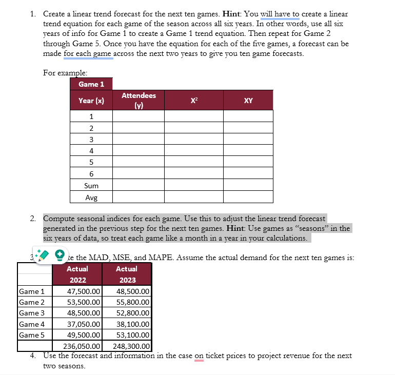  Create a linear trend forecast for the next ten games. Hint: