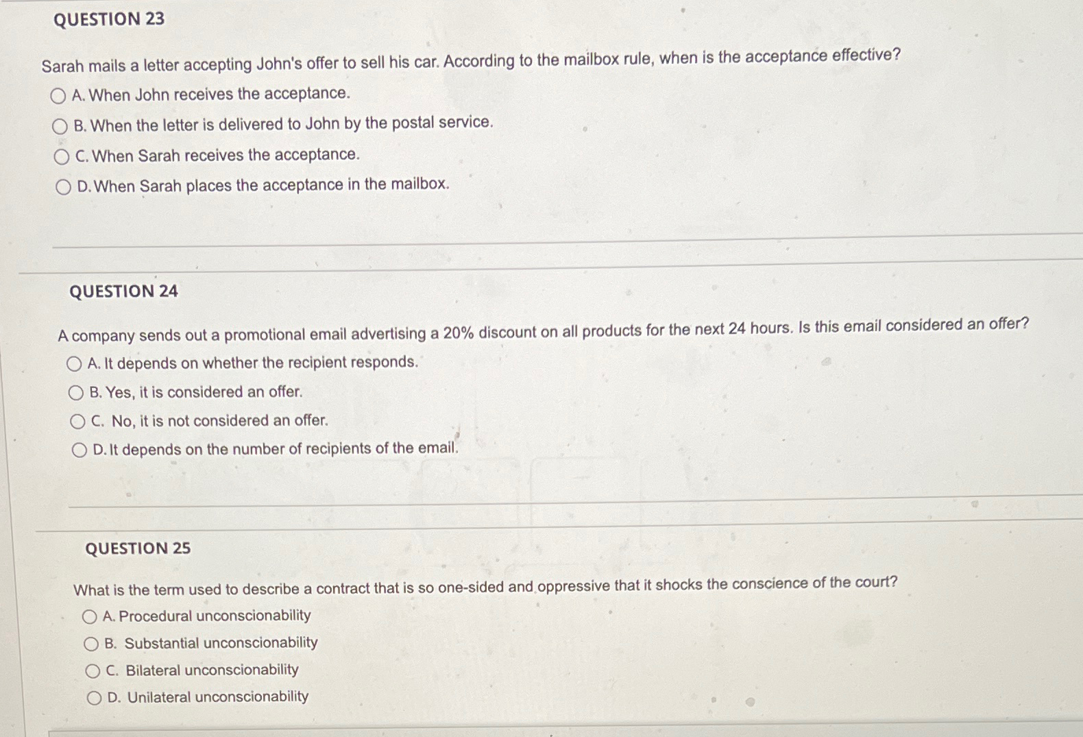  QUESTION 23 Sarah mails a letter accepting John's offer to sell