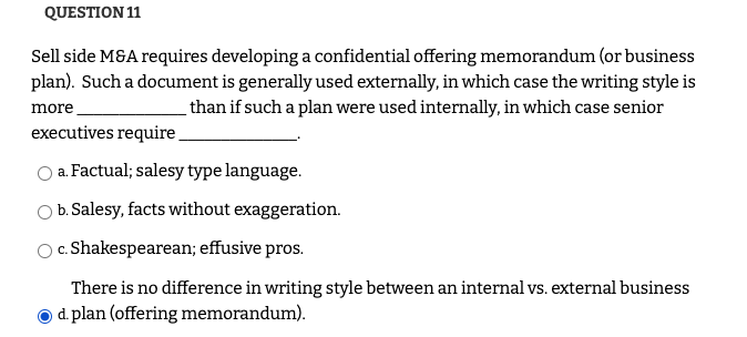 Sell side M\&A requires developing a confidential offering memorandum (or business