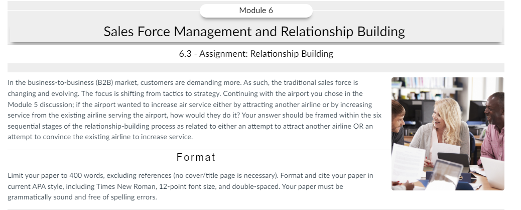  Sales Force Management and Relationship Building 6.3 - Assignment: Relationship Building
