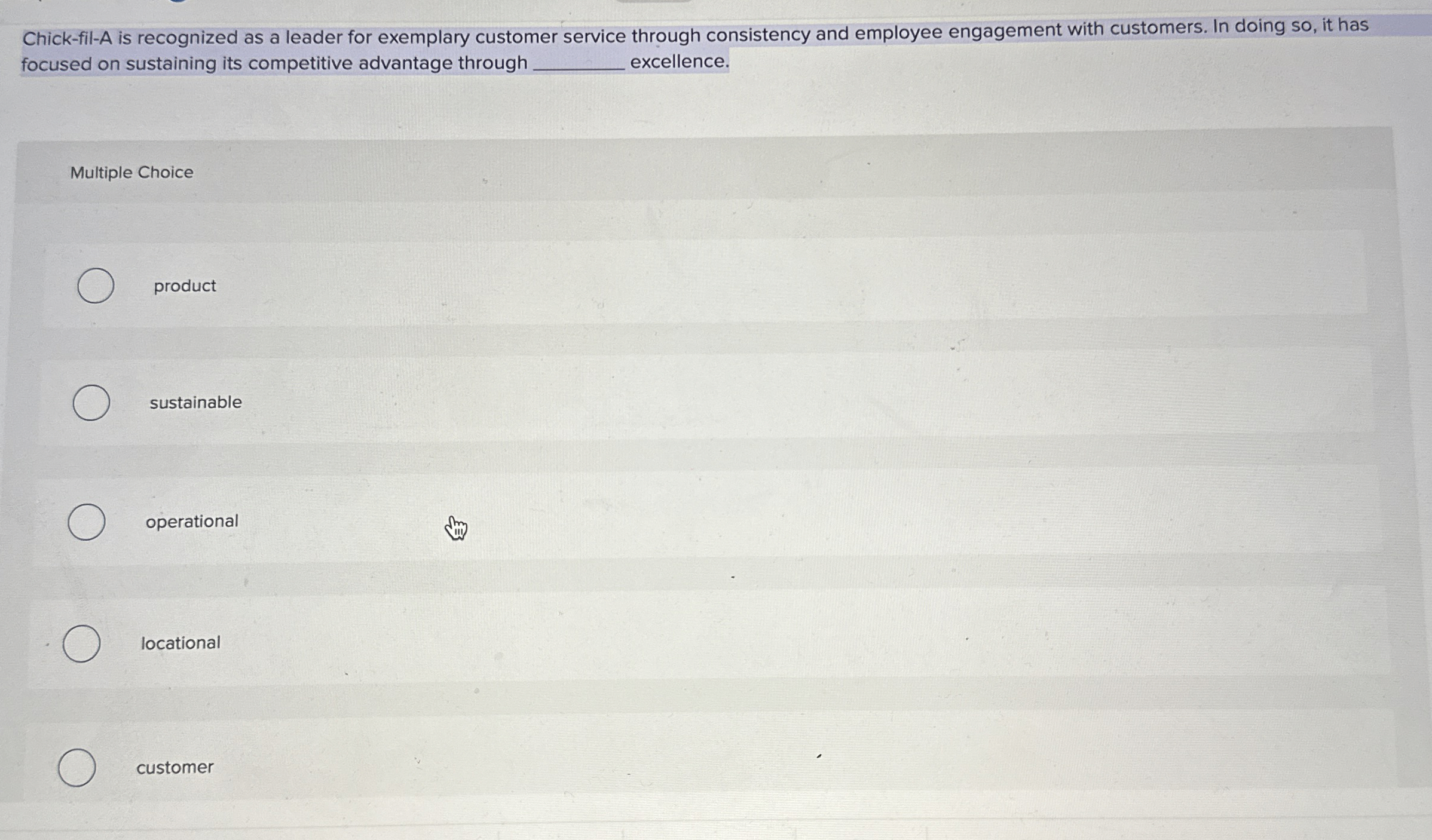  Chick-fil-A is recognized as a leader for exemplary customer service through